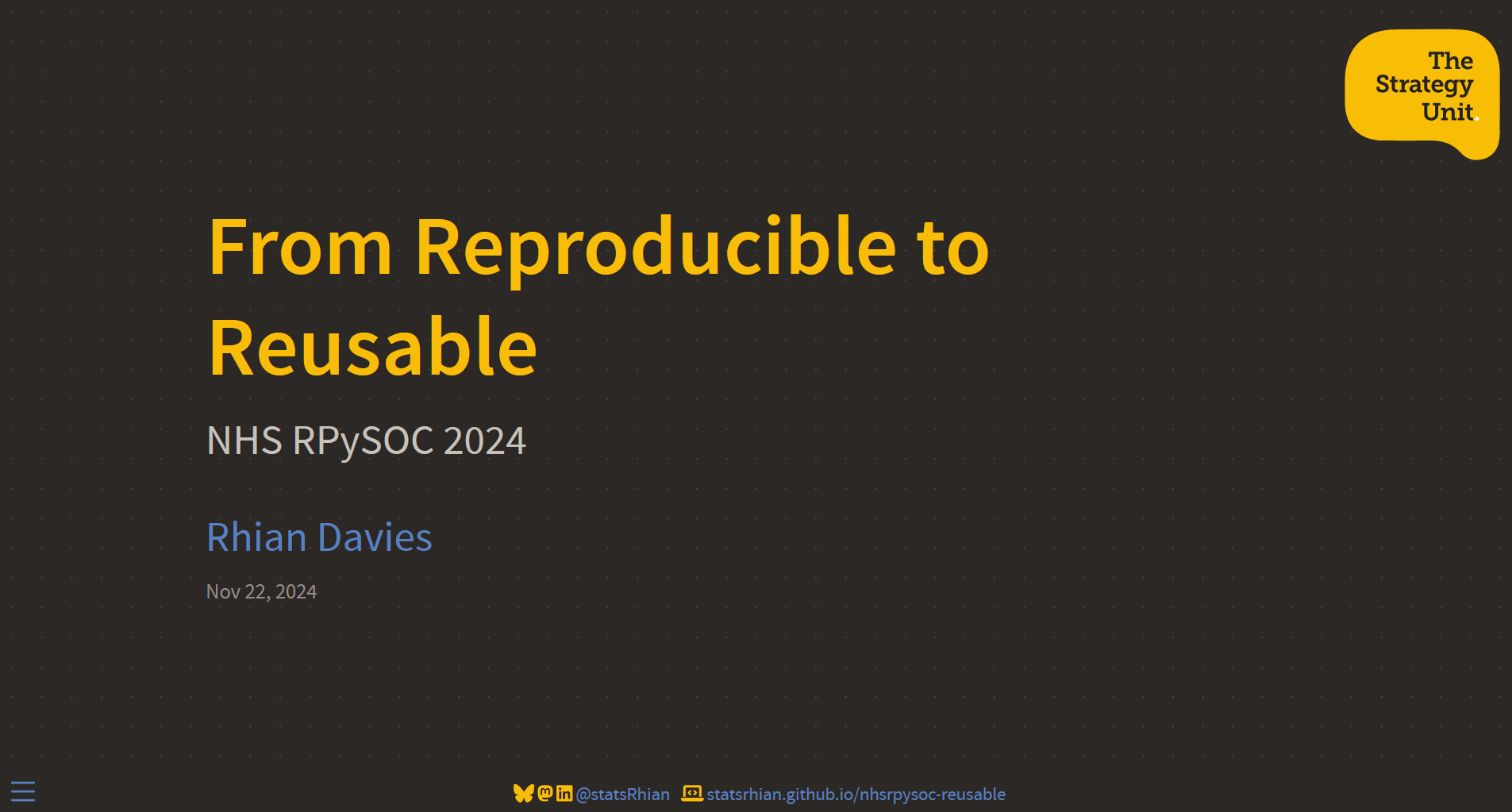 A screenshot of Rhian Davies' talk from the 2024 RPySOC conference, titled 'from reproducible to reusable'